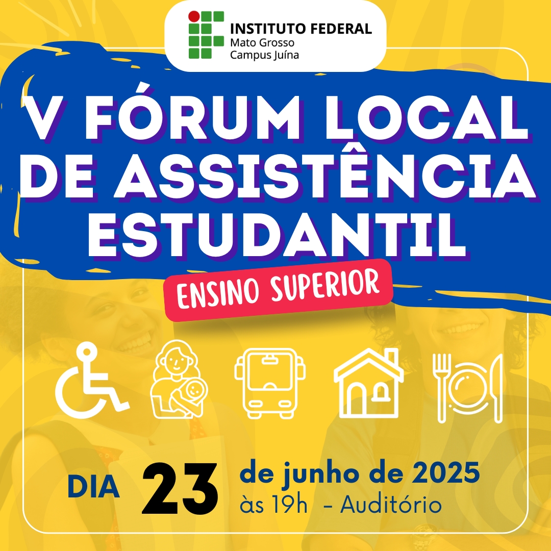 V Fórum Local de Assistência Estudantil - Ensino Superior
