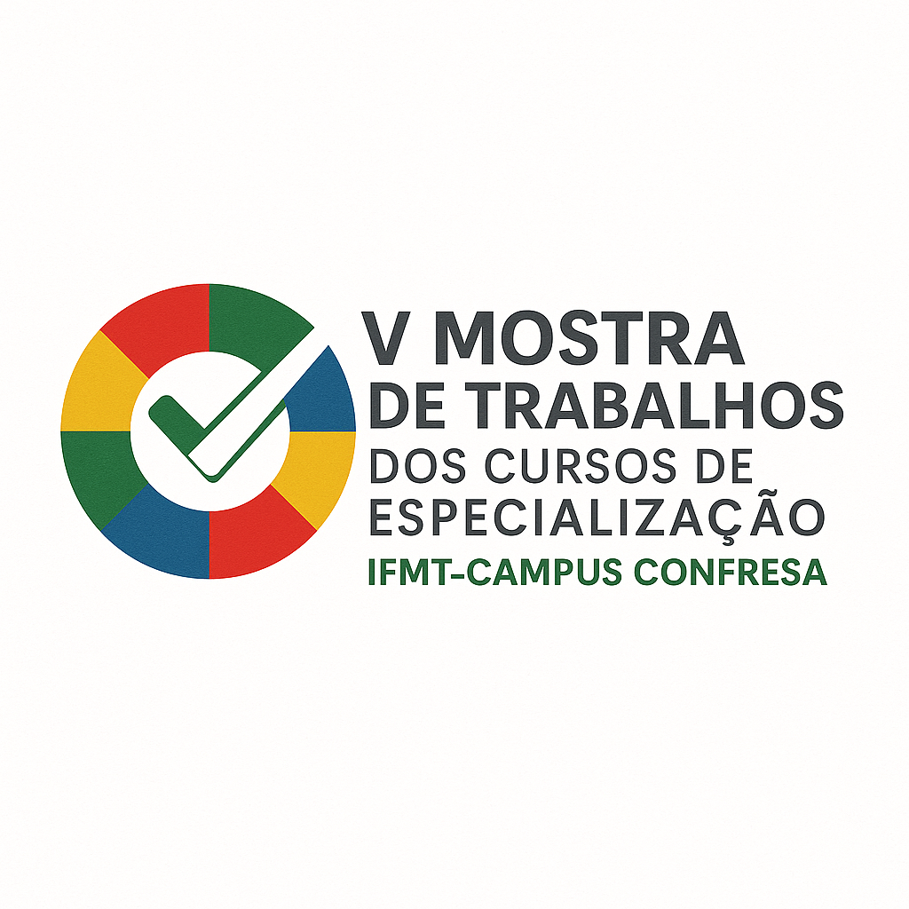 V Mostra de Trabalhos dos Cursos de Epecialização do IFMT Campus Confresa