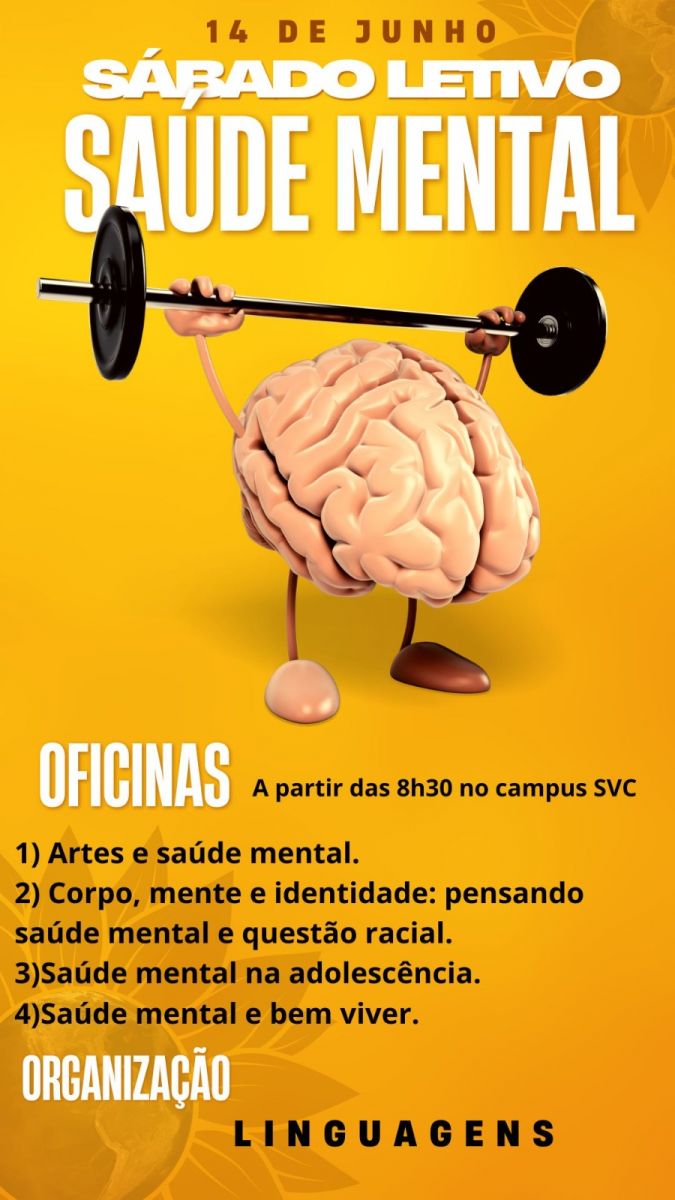 Sábado letivo temático com foco na Saúde Mental - IFMT Campus São Vicente