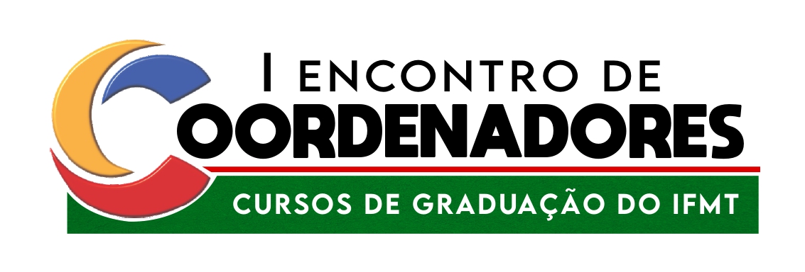 I ENCONTRO DE COORDENADORES(AS) DE CURSOS DE GRADUAÇÃO DO IFMT