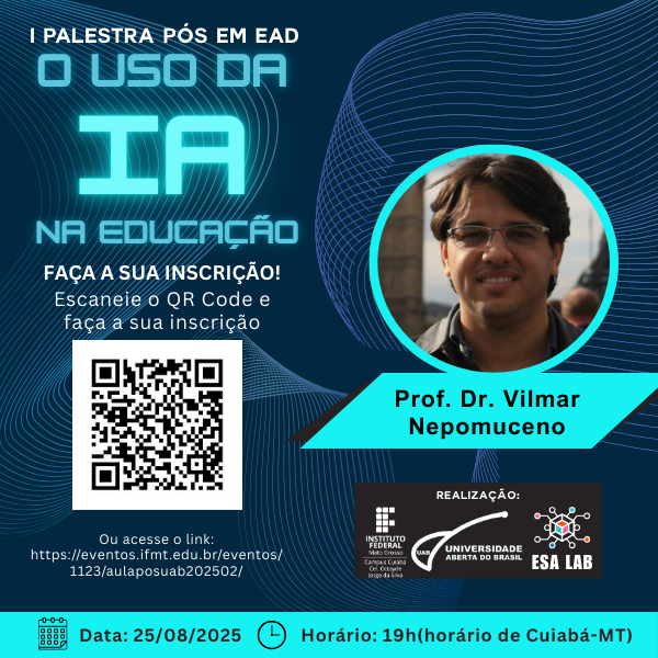Aula Inaugural dos cursos de Pós Graduação em Educação a Distância e Especialização em Gestão na Educação