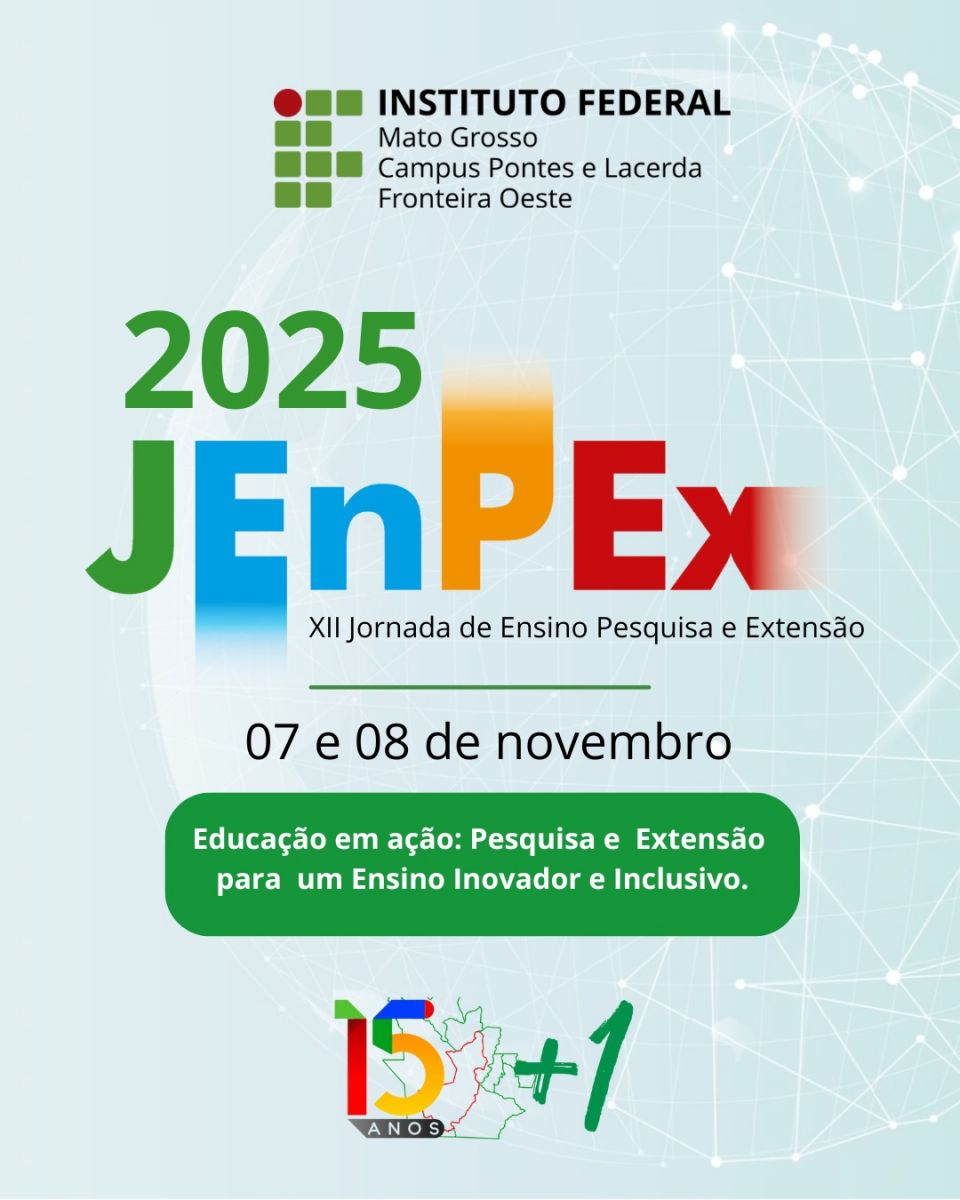 XII Jornada de Ensino, Pesquisa e Extensão do Campus Pontes e Lacerda/Fronteira Oeste