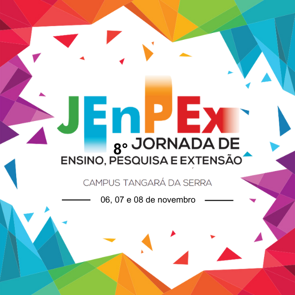 VIII Jornada de Ensino, Pesquisa e Extensão (JENPEX) do IFMT-TGA