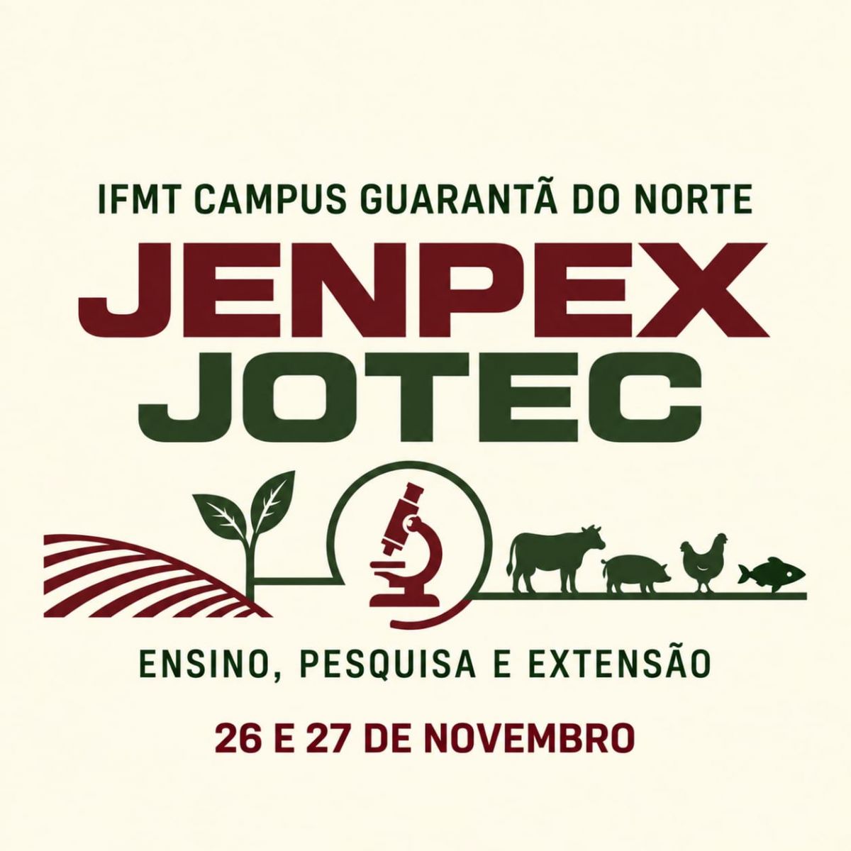 VI Jornada Tecnológica (JOTEC) e II Jornada de Ensino, Pesquisa e Extensão (JENPEX) do Campus Guarantã do Norte