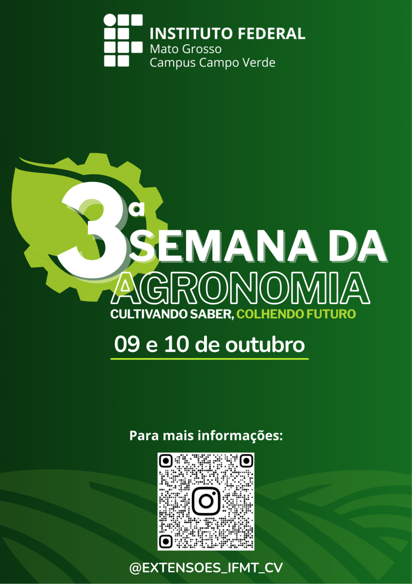 3ª Semana da Agronomia do IFMT Câmpus Campo Verde