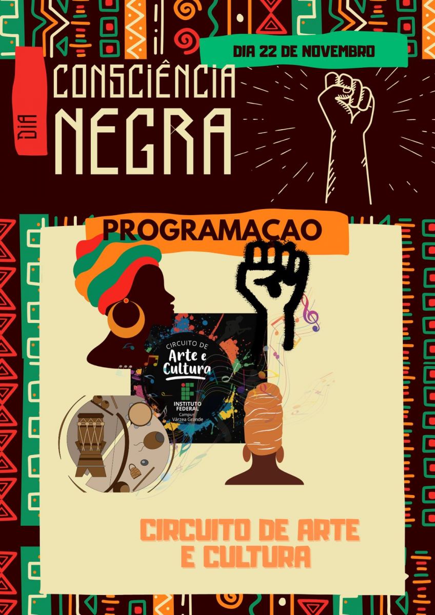 1º circuito de arte e cultura: consciência negra