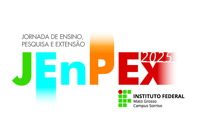 JORNADA DE ENSINO, PESQUISA E EXTENSÃO do IFMT campus Sorriso 2025
