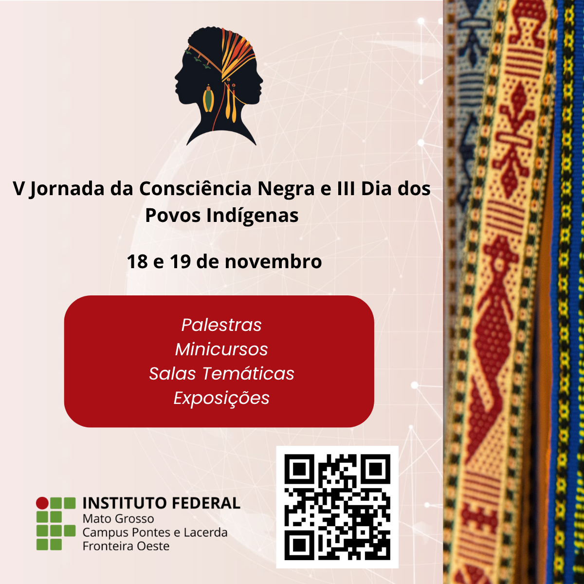 V Jornada da Consciência Negra e III Dia dos Povos Indígenas