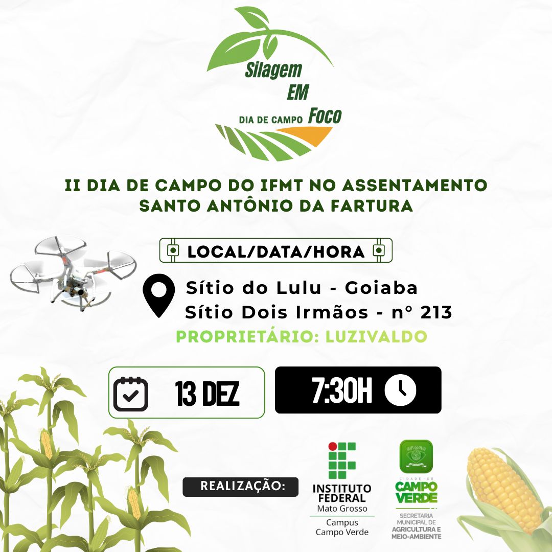 II Dia de Campo do IFMT no Assentamento Santo Antônio da Fartura