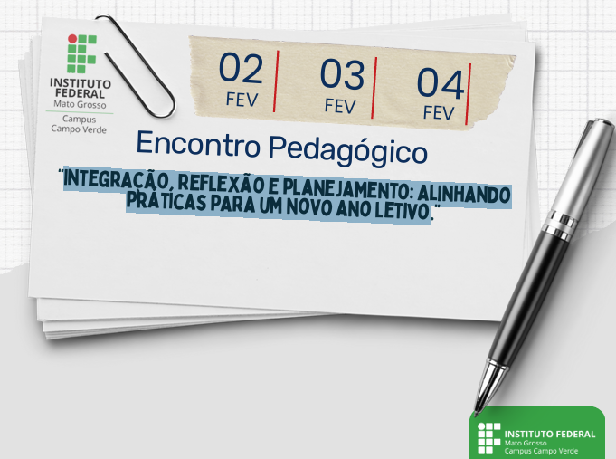 Encontro Pedagógico 2026 - Integração, reflexão e planejamento: Alinhando práticas para um novo ano letivo