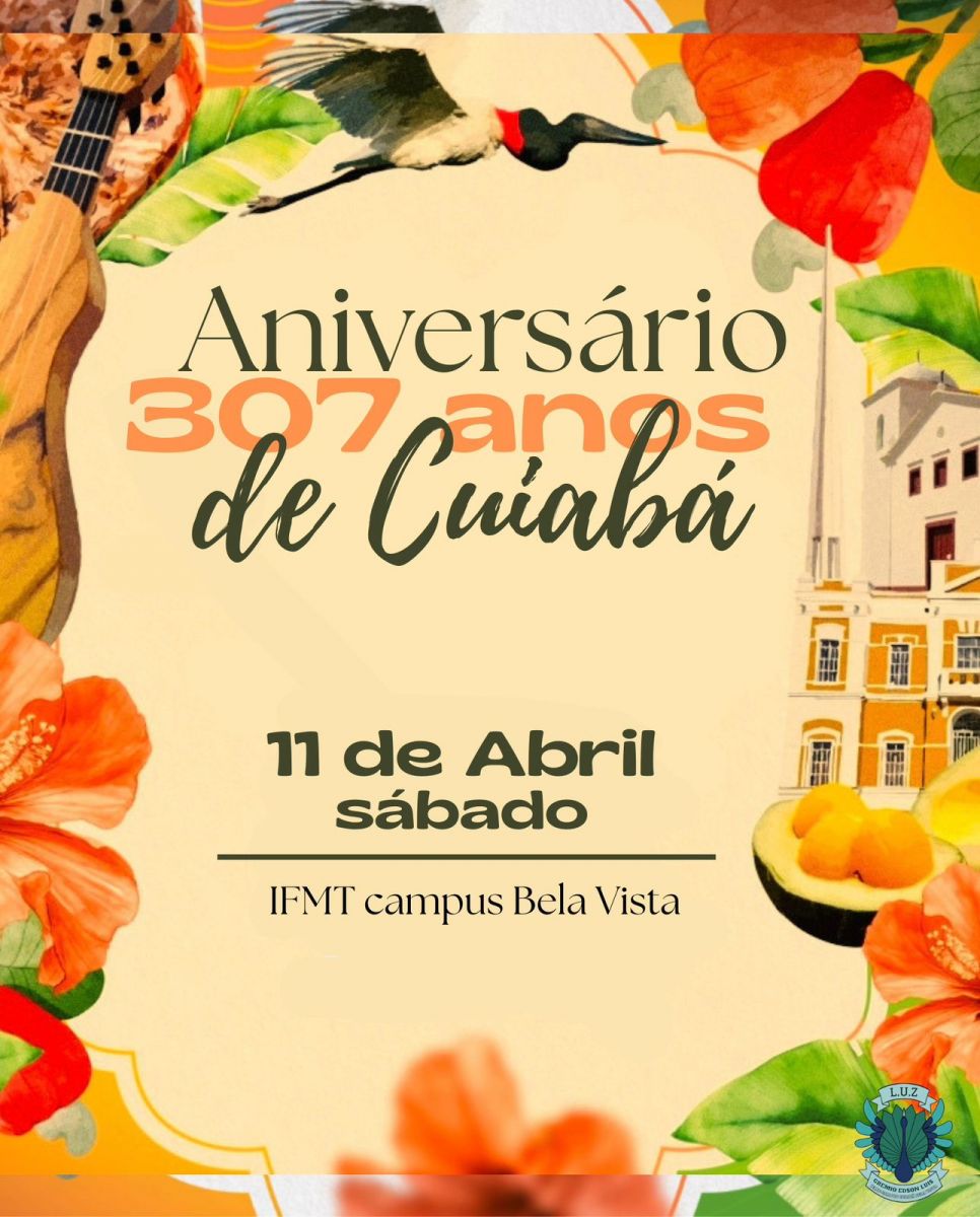 Aniversário de Cuiabá 307 Anos 