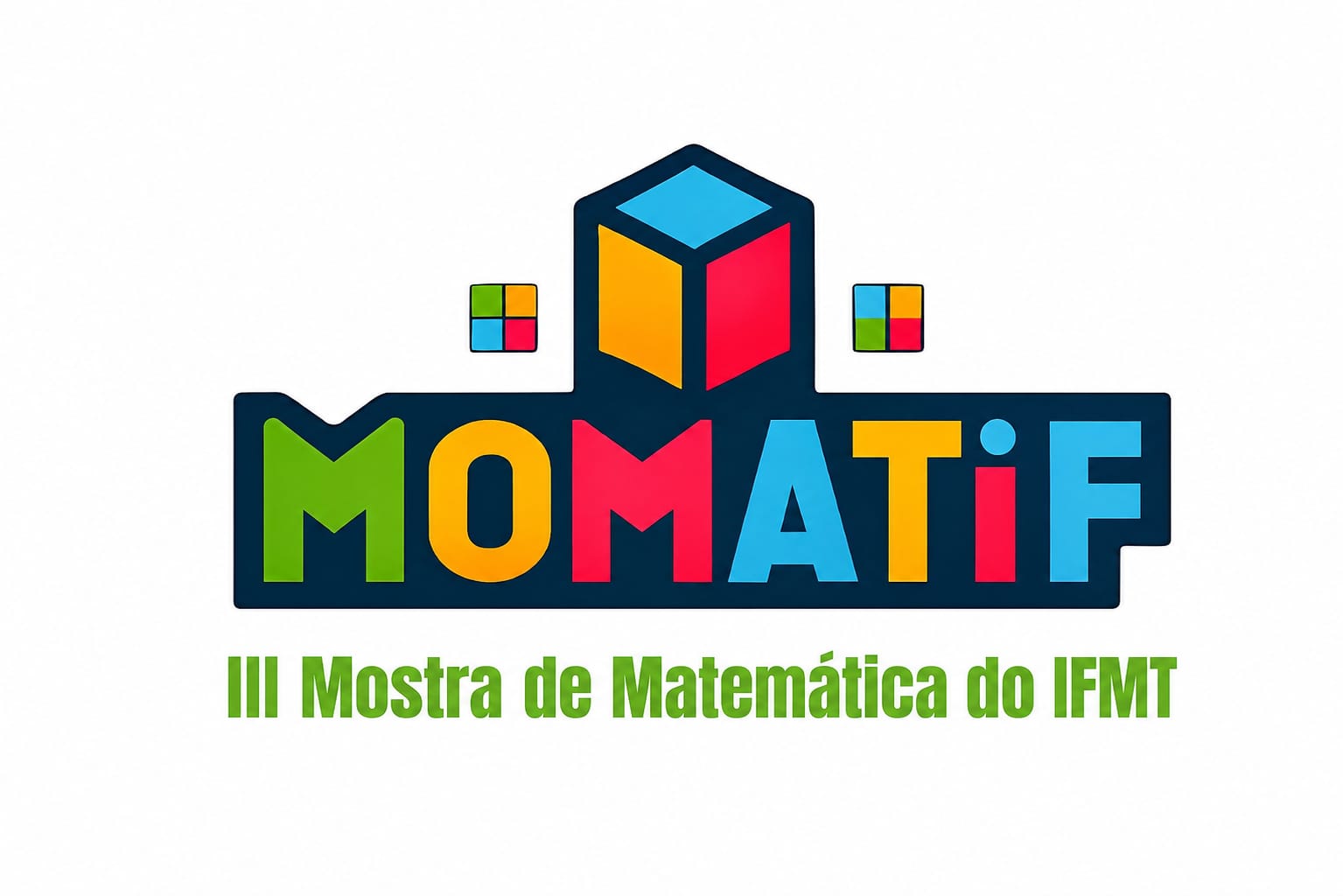 III MOMATIF - Mostra Matemática do IFMT campus Confresa