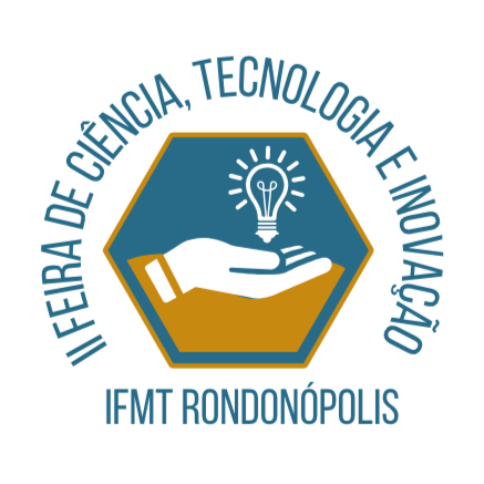 II Feira de Ciência, Tecnologia e Inovação do IFMT Campus Rondonópolis