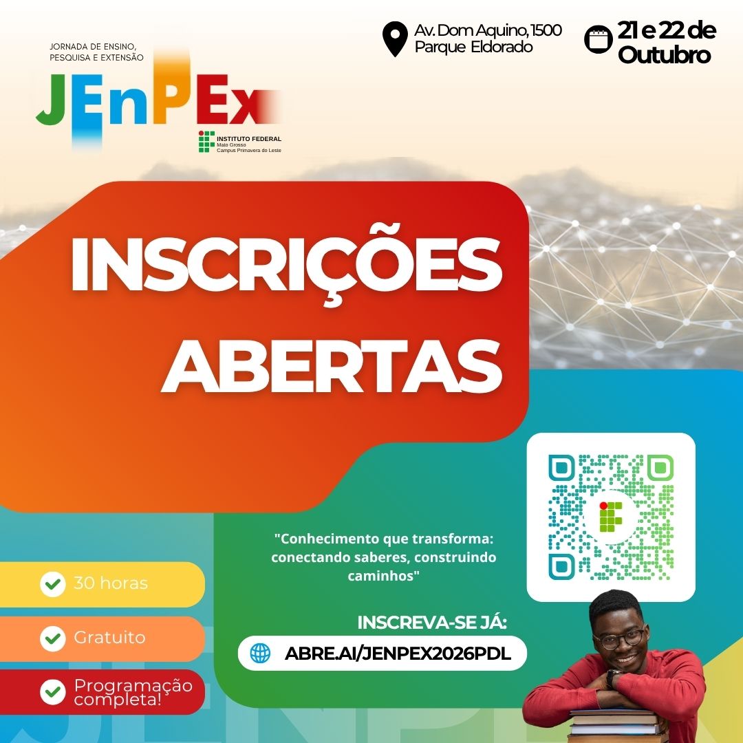 Inscrições Abertas para a JENPEX 2026 do IFMT Campus Primavera do Leste