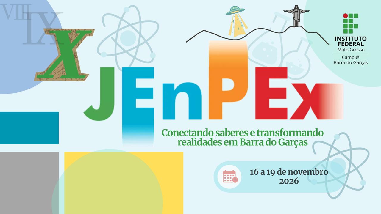 Jornada de Ensino, Pesquisa e Extensão 2026 - Campus Barra do Garças