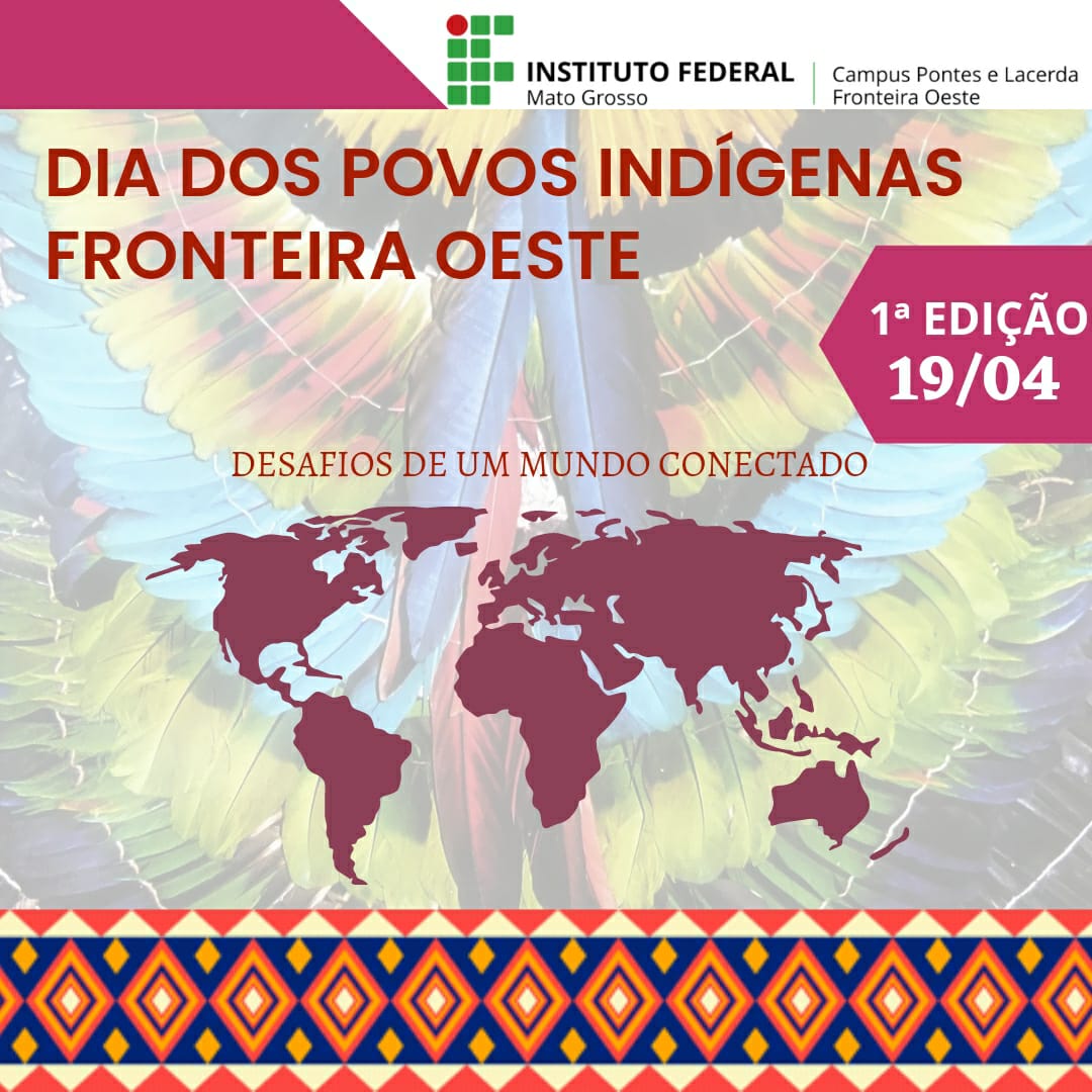 O Dia dos Povos Indígenas - Fronteira Oeste