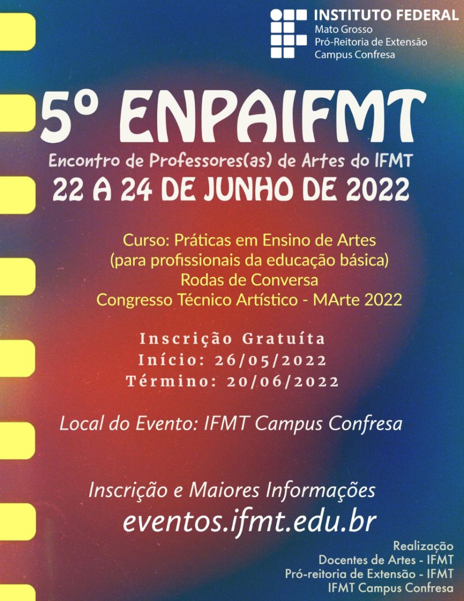 5º Encontro de Professores e Professoras de Artes do IFMT