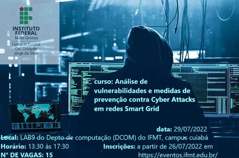 Análise de Vulnerabilidades e Medidas de Prevenção Contra Cyber Attacks em Redes Elétricas Inteligentes (Smart Grids)
