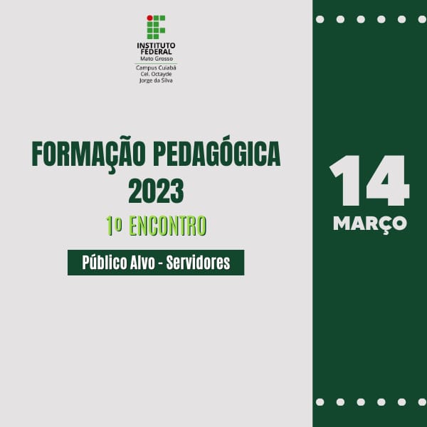 1º Formação Pedagógica 2023 - Campus Cuiabá