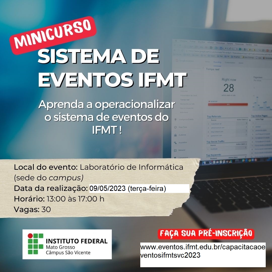 Capacitação presencial no sistema Eventos do IFMT - IFMT Câmpus Sâo Vicente - 2023