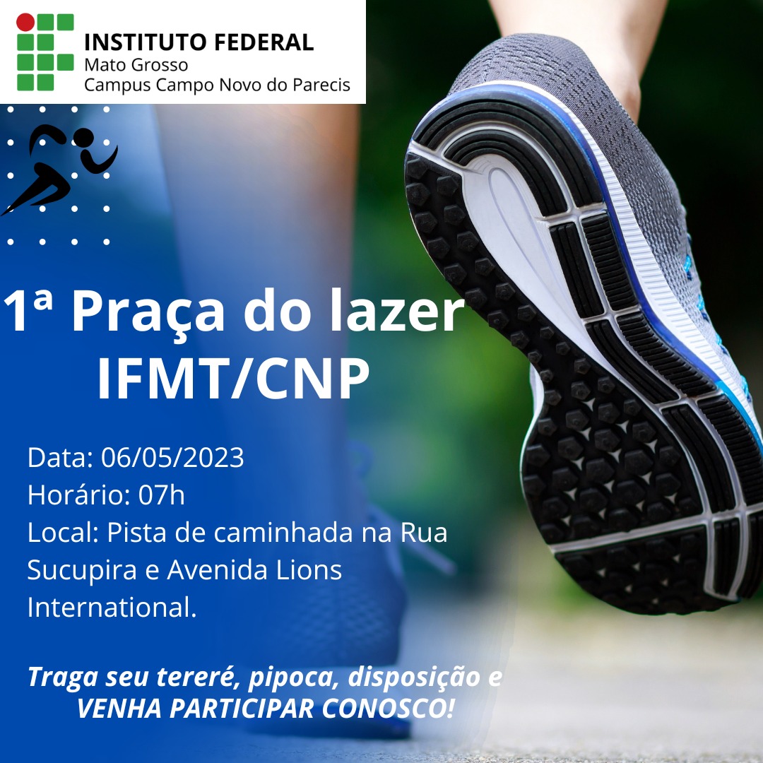 1° Praça do Lazer IFMT/CNP