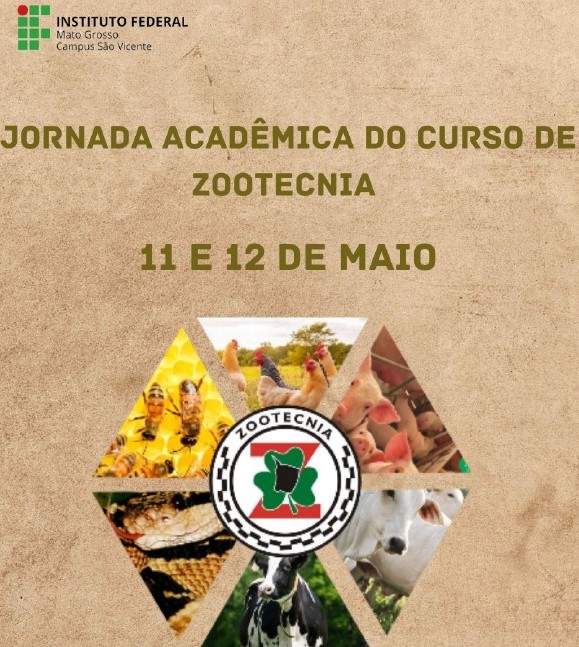 Jornada Acadêmica do Curso de Zootecnia  - IFMT Campus São Vicente