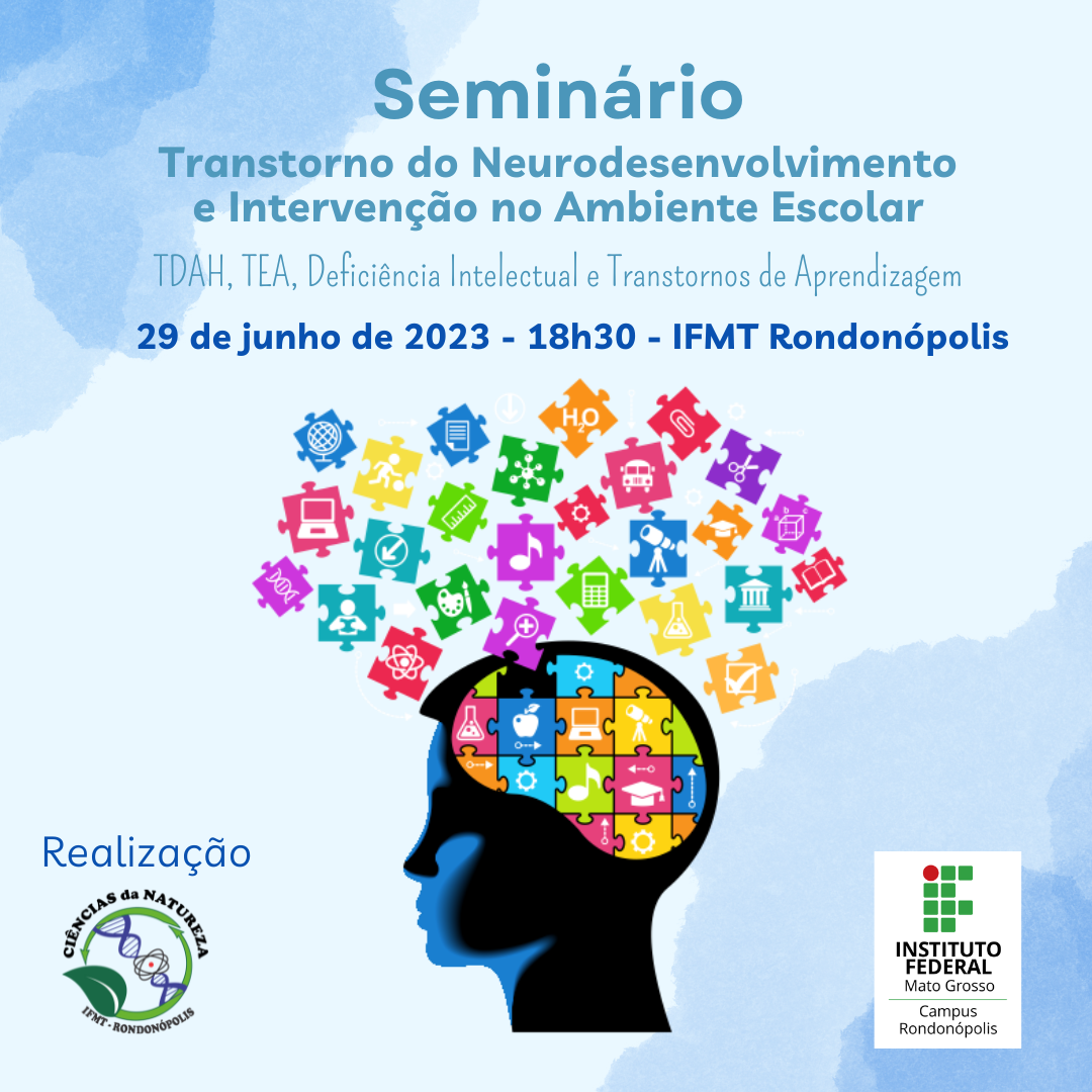 Seminário sobre Transtorno do Neurodesenvolvimento e Intervenção no Ambiente Escolar