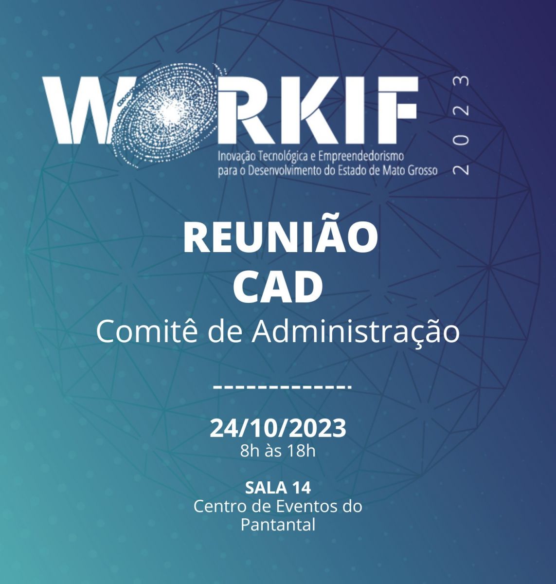 Reunião do Comitê de Administração  - CAD - IFMT
