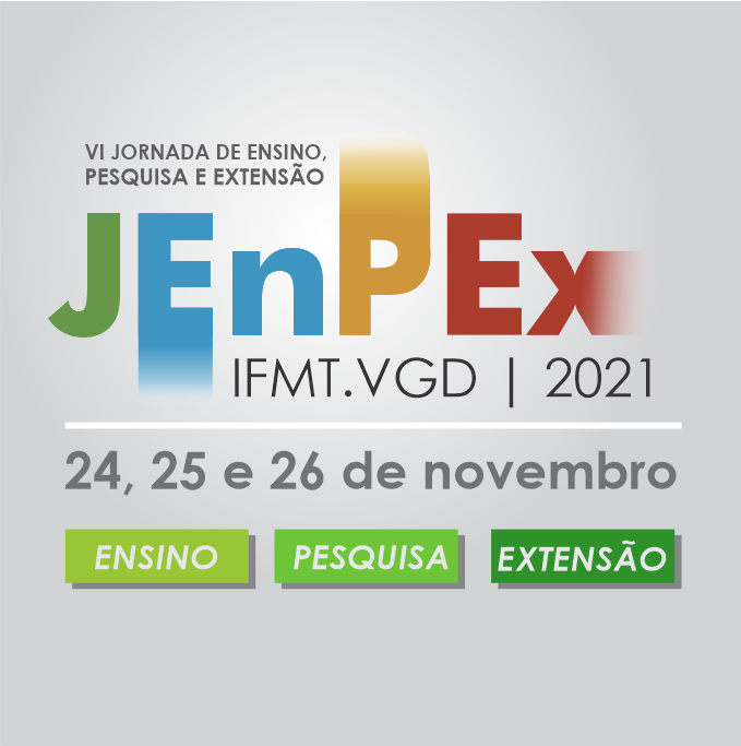 VI Jornada de Ensino, Pesquisa e Extensão (JENPEX) IFMT Campus Várzea Grande - 2021