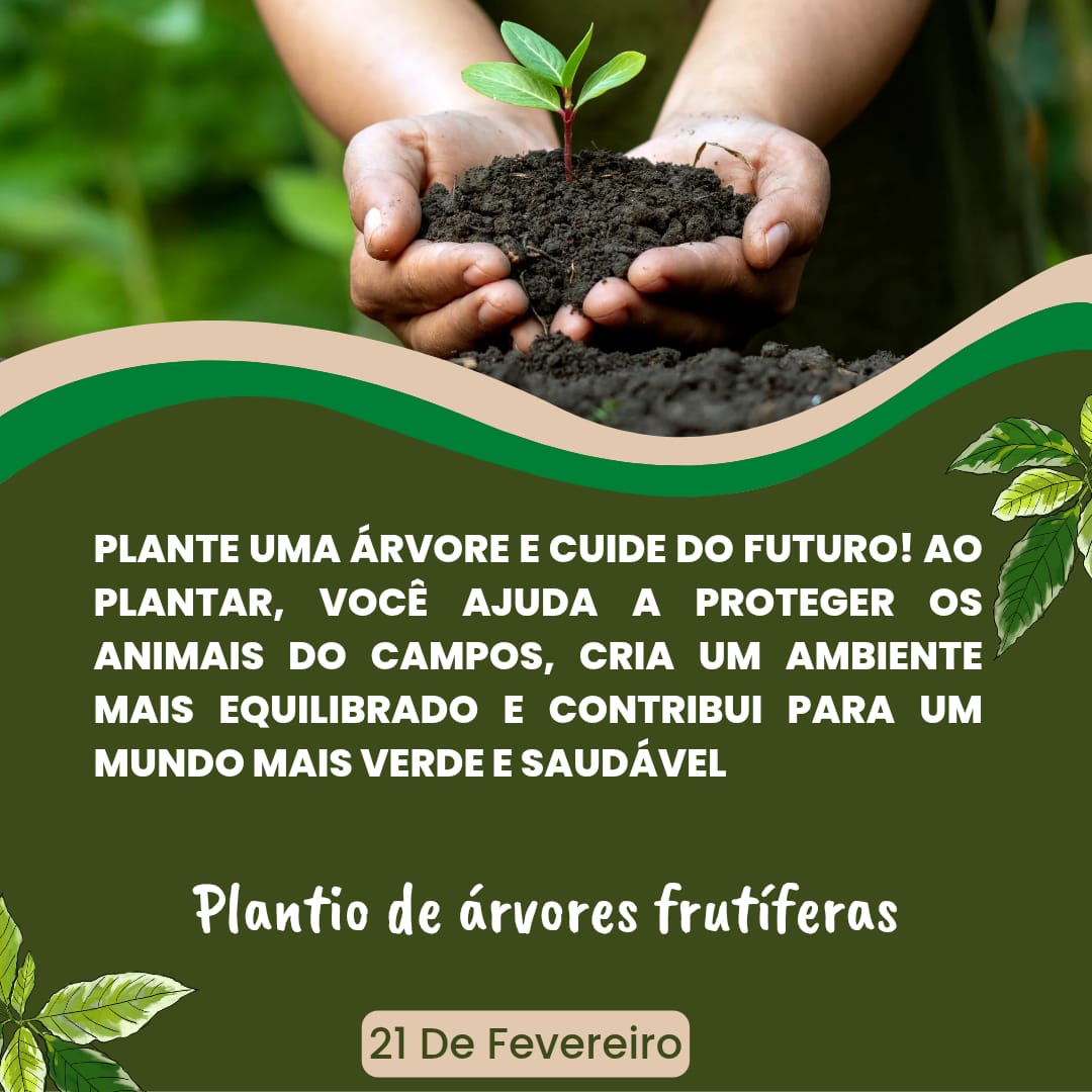 Cultivando o Futuro : Plantação de Mudas Frutíferas no Campus